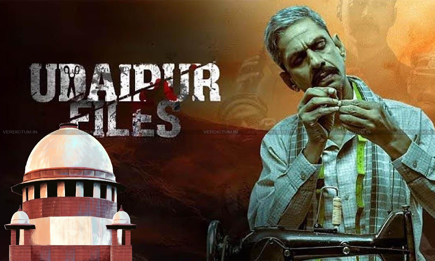 فلم ’ادے پور فائلز‘ کی ریلیز پر پابندی برقرار، سپریم کورٹ کا مرکز کے فیصلے تک انتظار کا مشورہ