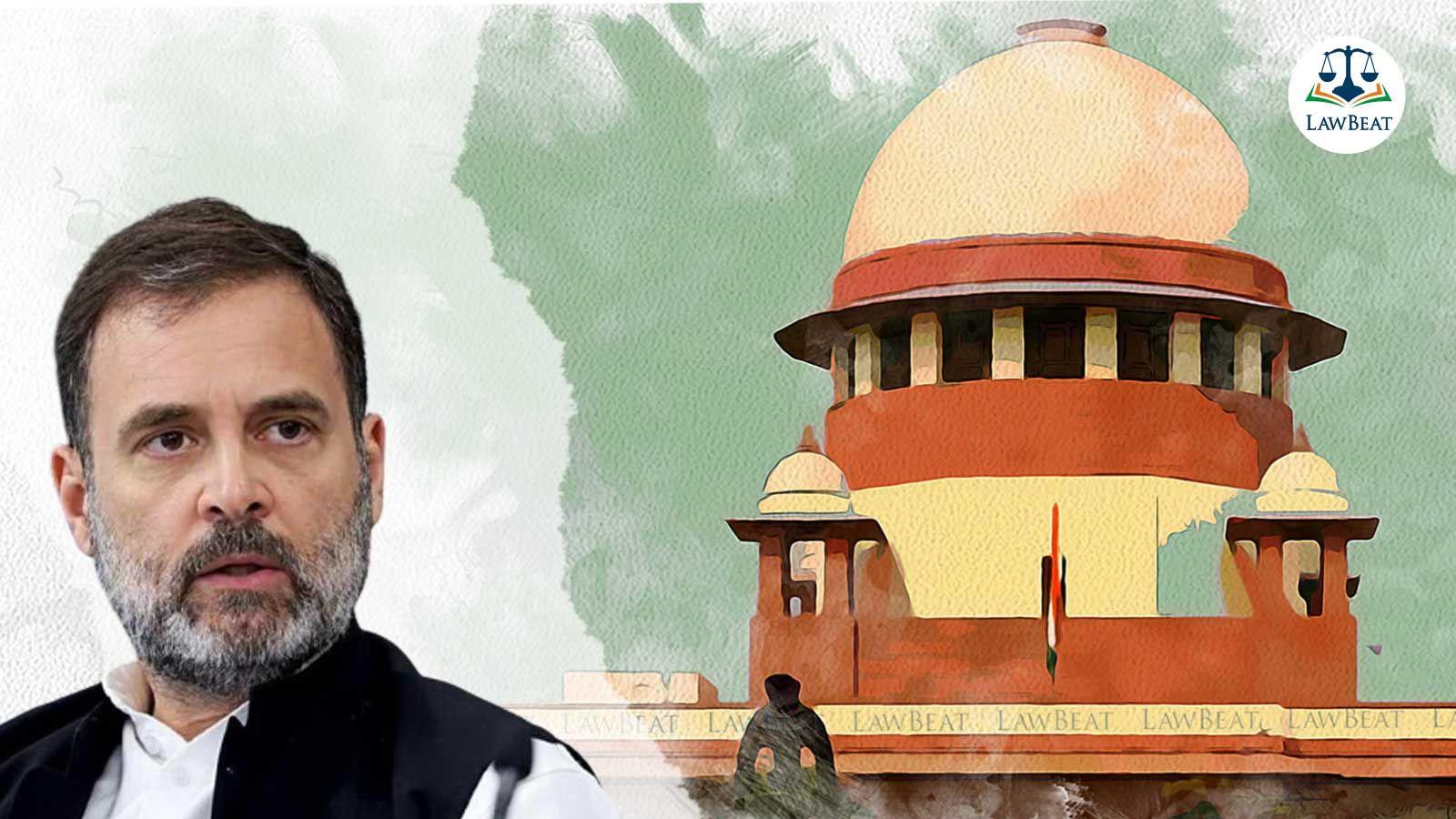 ہتک عزت کیس: راہل گاندھی کو سپریم کورٹ سے بڑی راحت، کارروائی پر عارضی روک